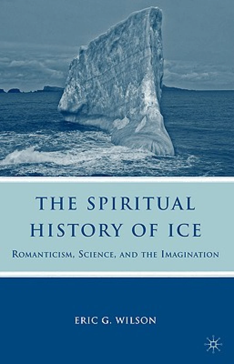 The Spiritual History of Ice
