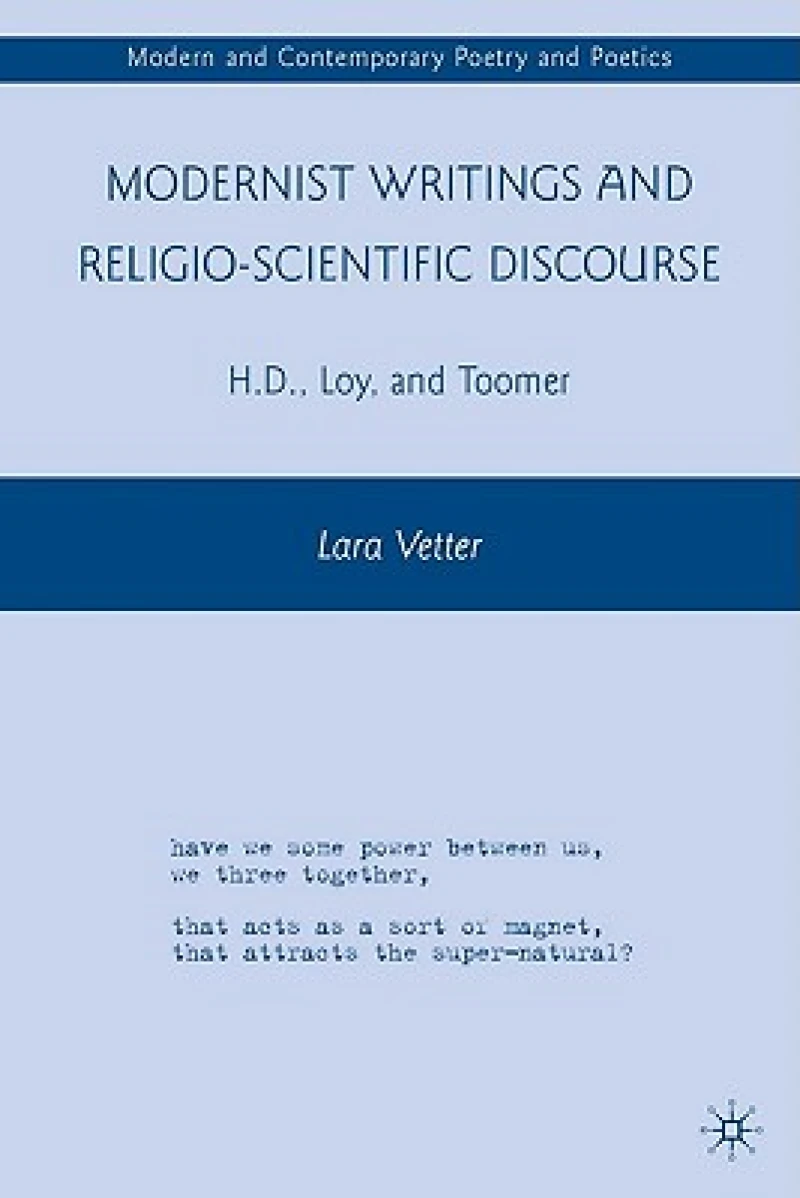 Modernist Writings and Religio-scientific Discourse