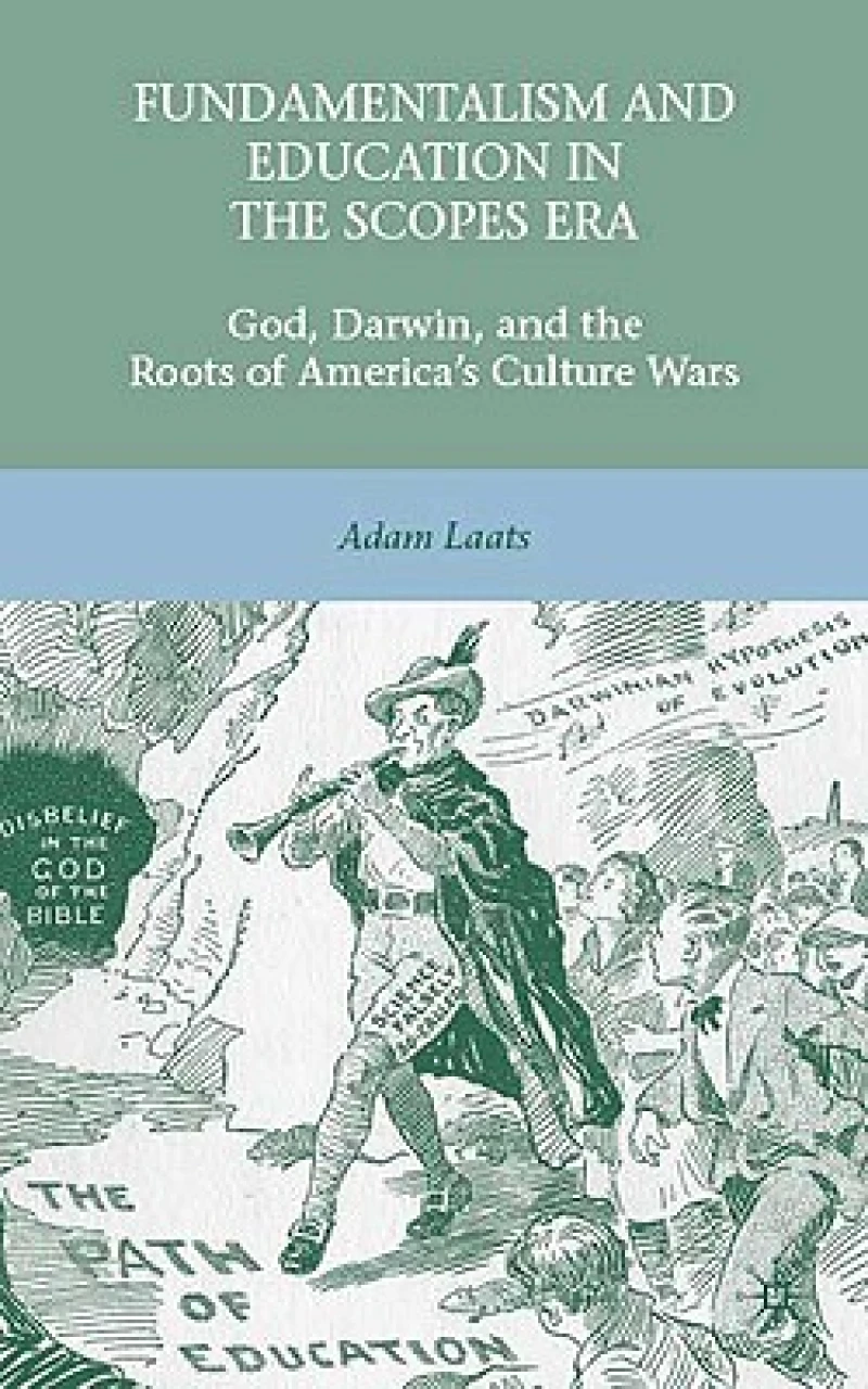 Fundamentalism and Education in the Scopes Era