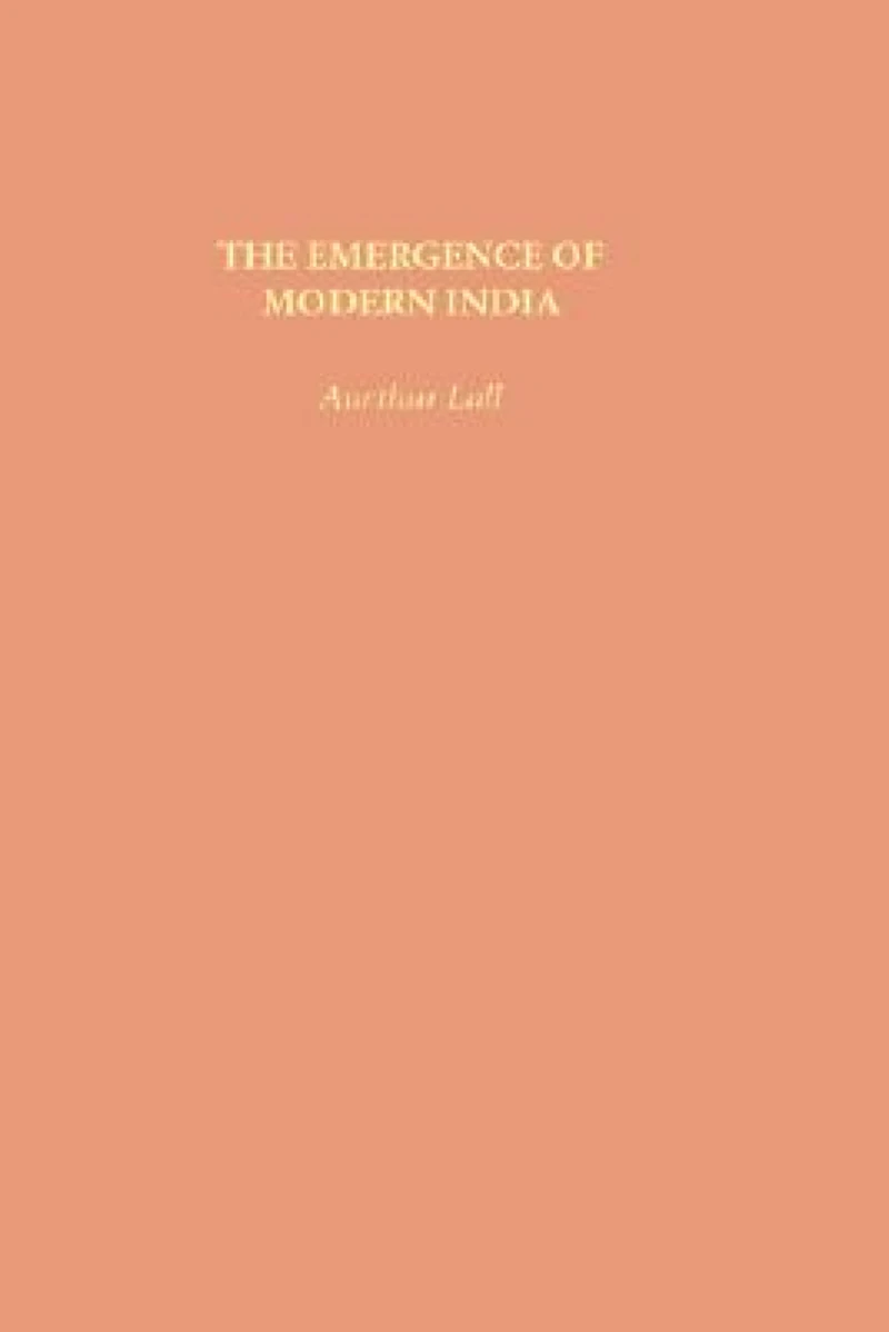 The Emergence of Modern India