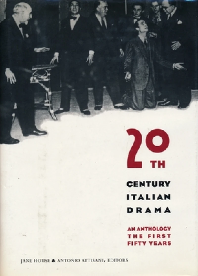 Twentieth-Century Italian Drama