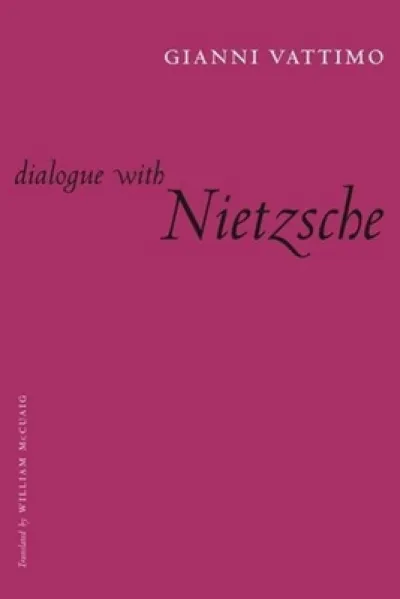 Dialogue with Nietzsche