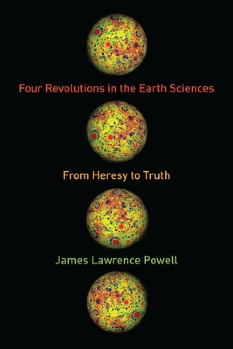 Four Revolutions in the Earth Sciences