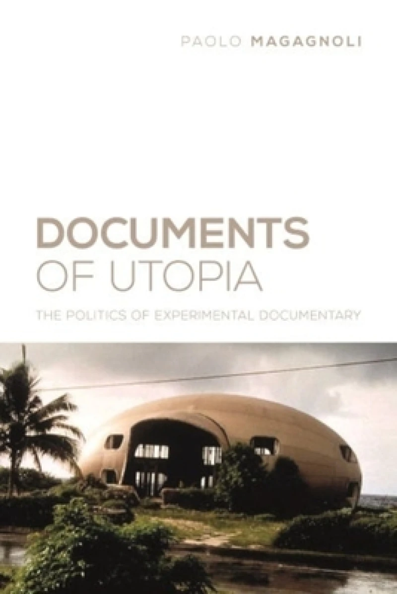 Documents of Utopia