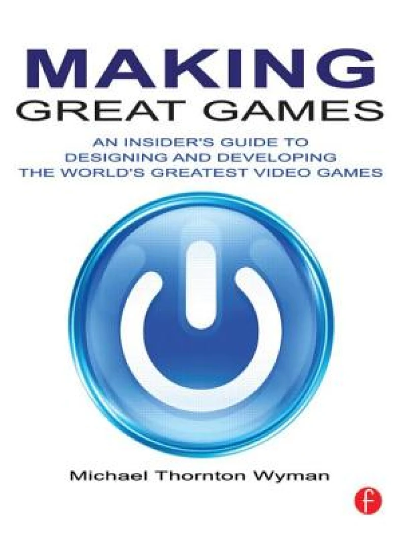 Making Great Games