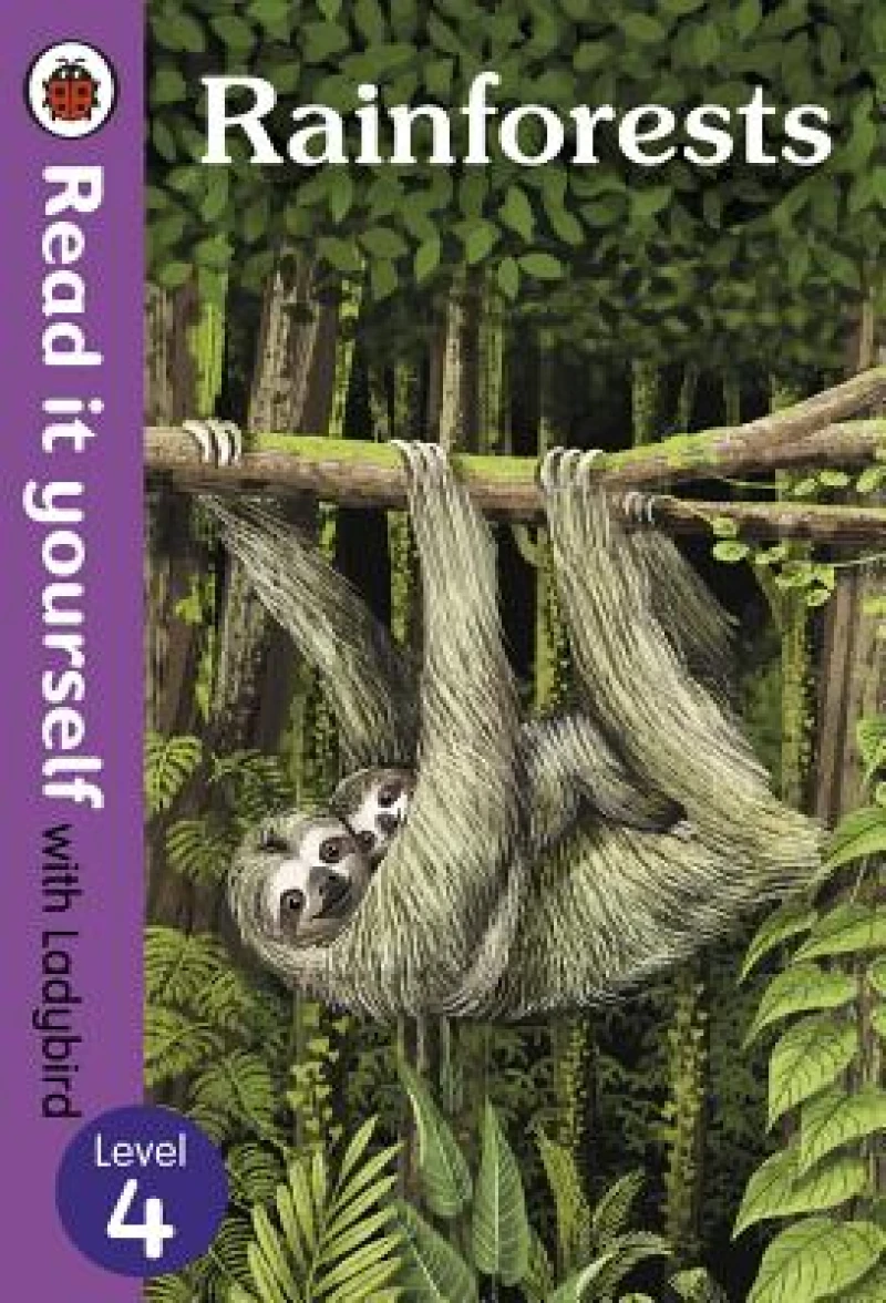 Rainforests - Read it yourself with Ladybird Level 4