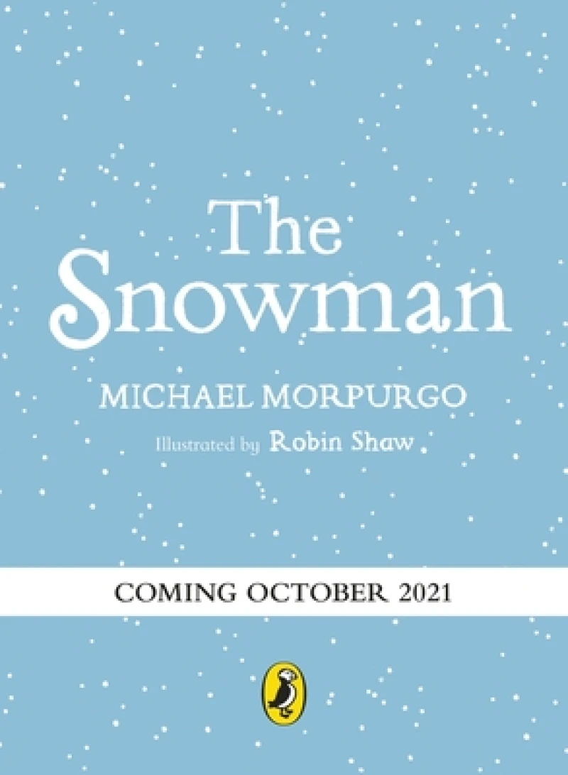 The Snowman: A full-colour retelling of the classic