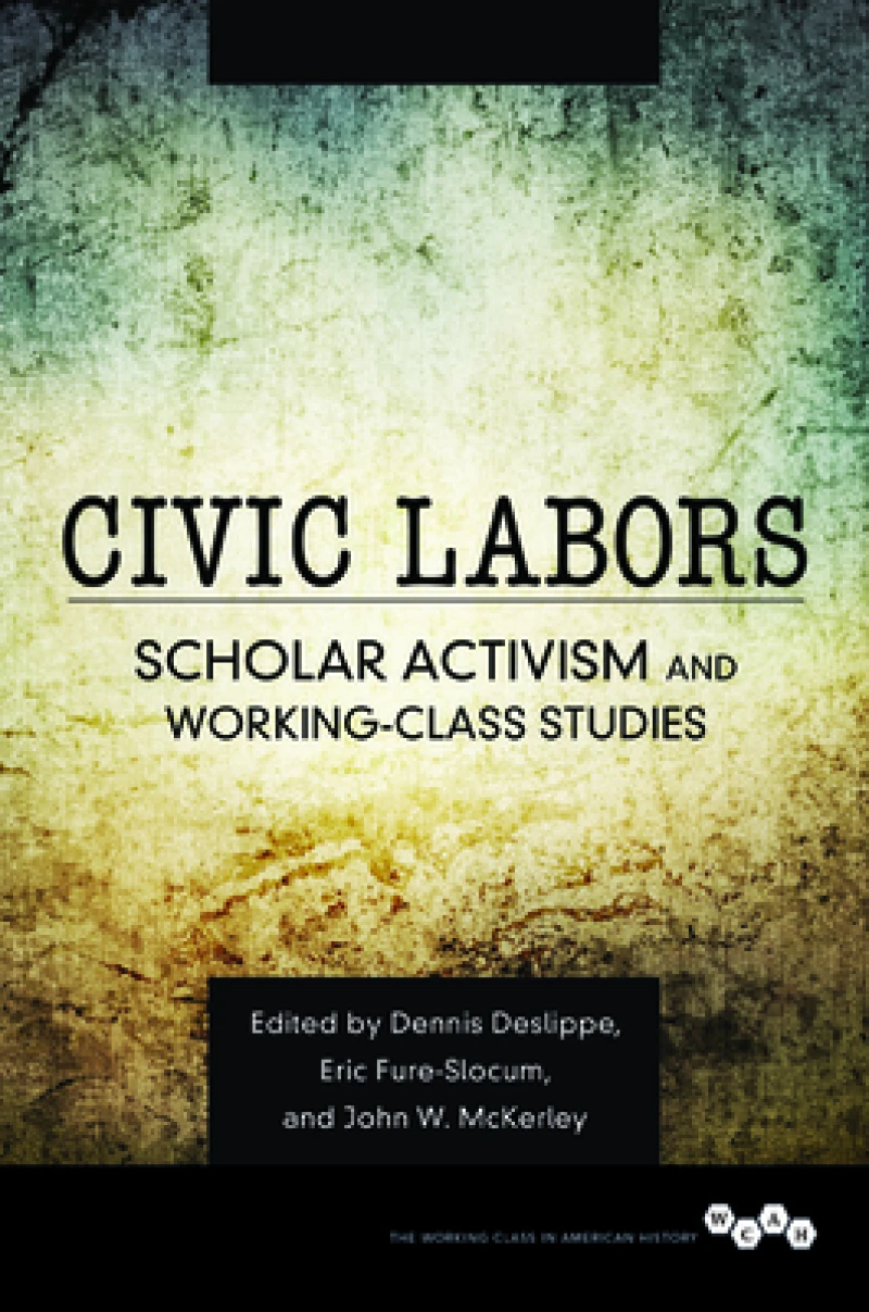 Civic Labors Volume 1