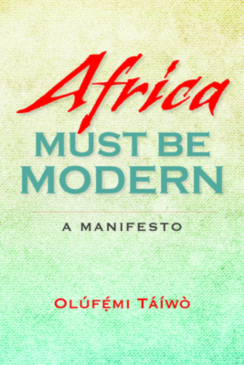 Africa Must Be Modern