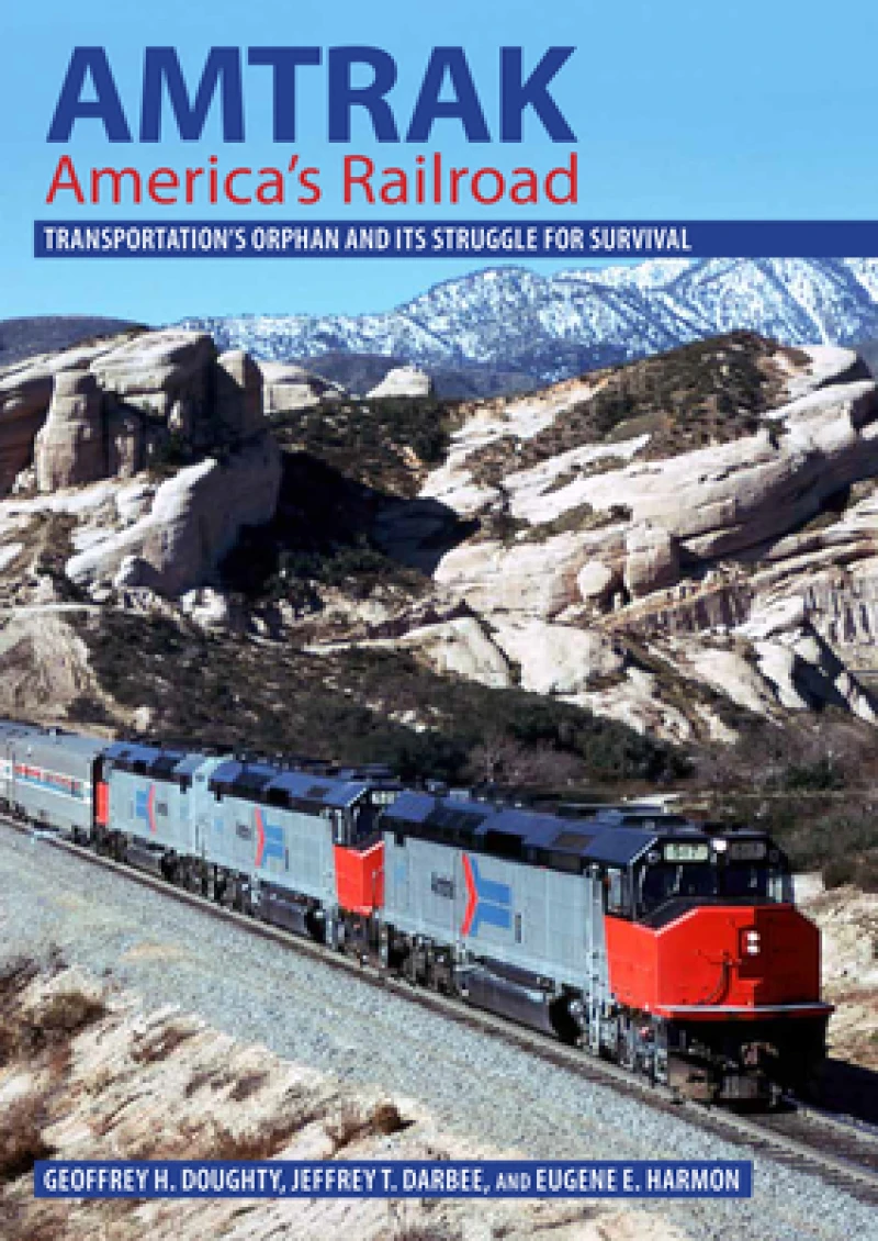 Amtrak, America''s Railroad