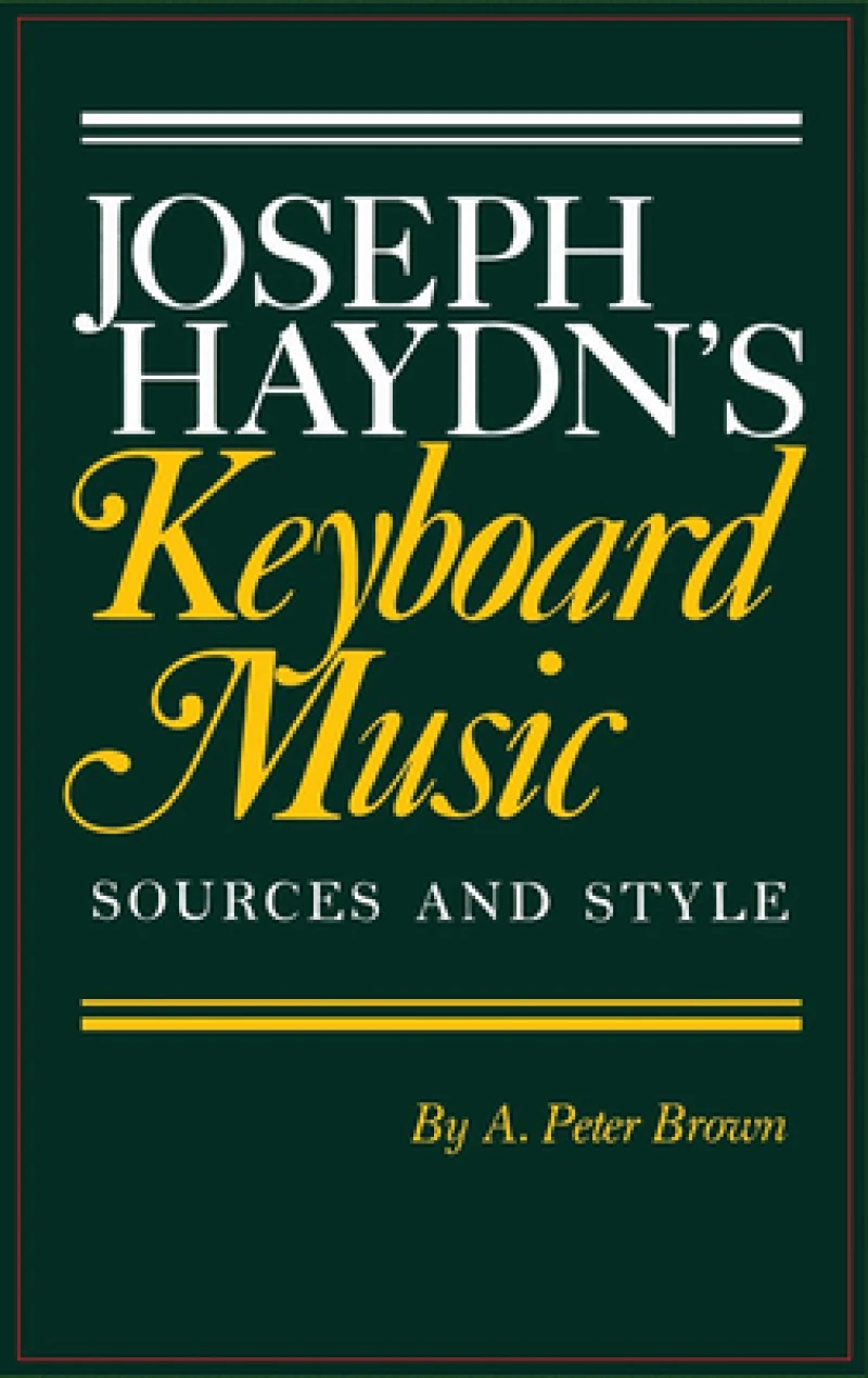 Joseph Haydn''s Keyboard Music: Sources and Style
