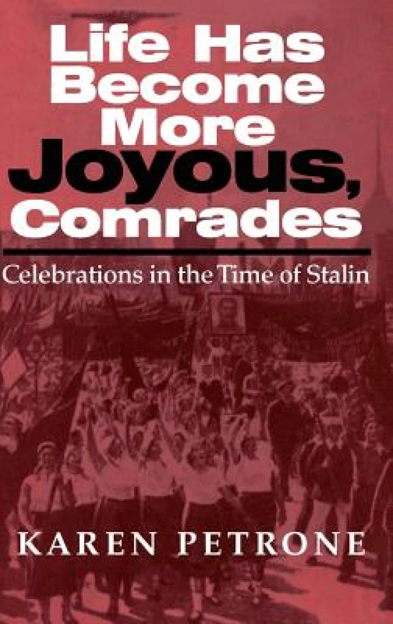 Life Has Become More Joyous, Comrades