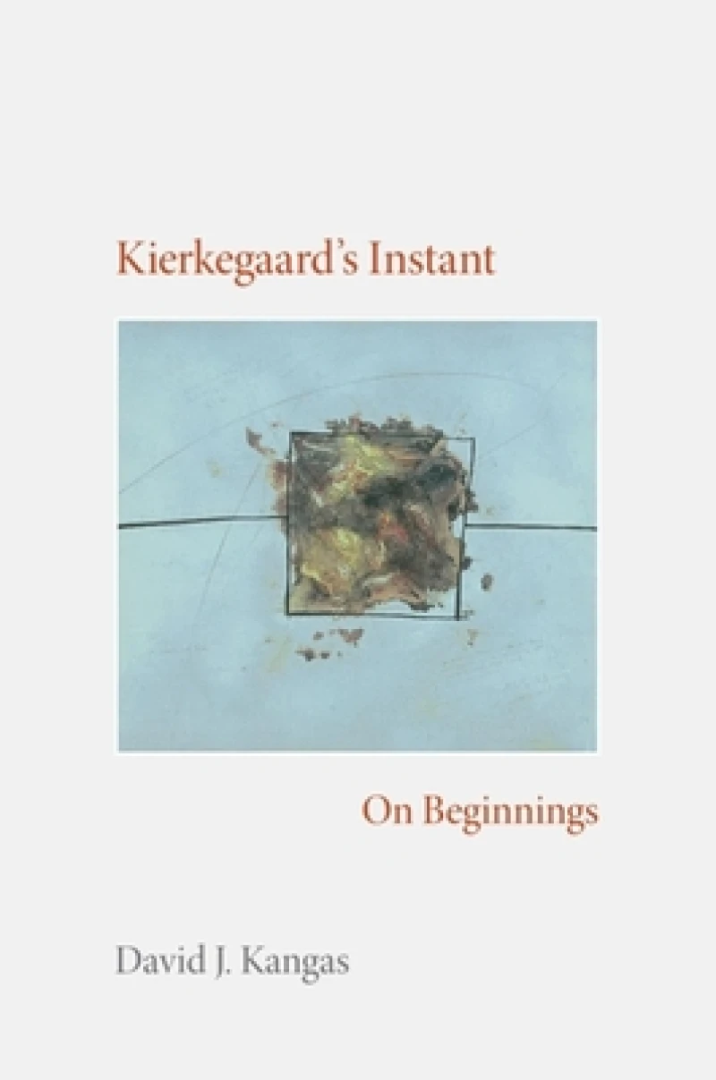 Kierkegaard''s Instant
