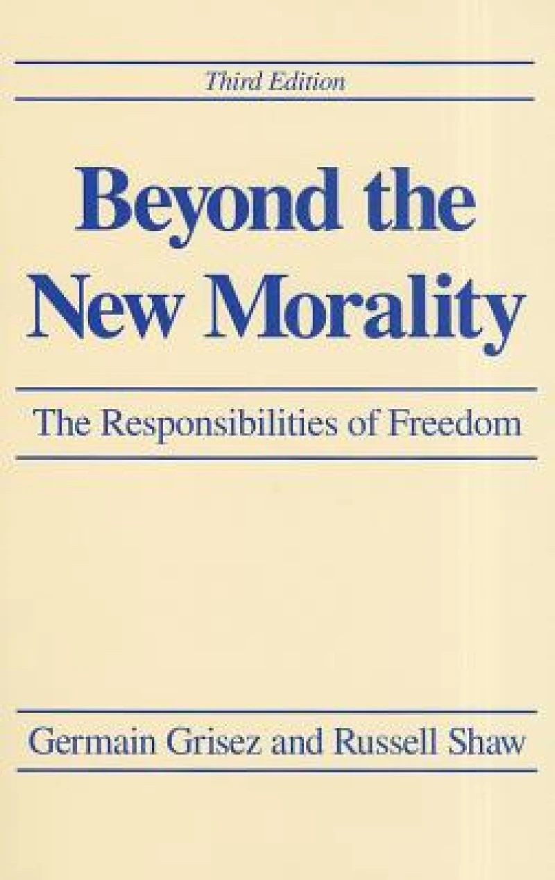 Beyond the New Morality