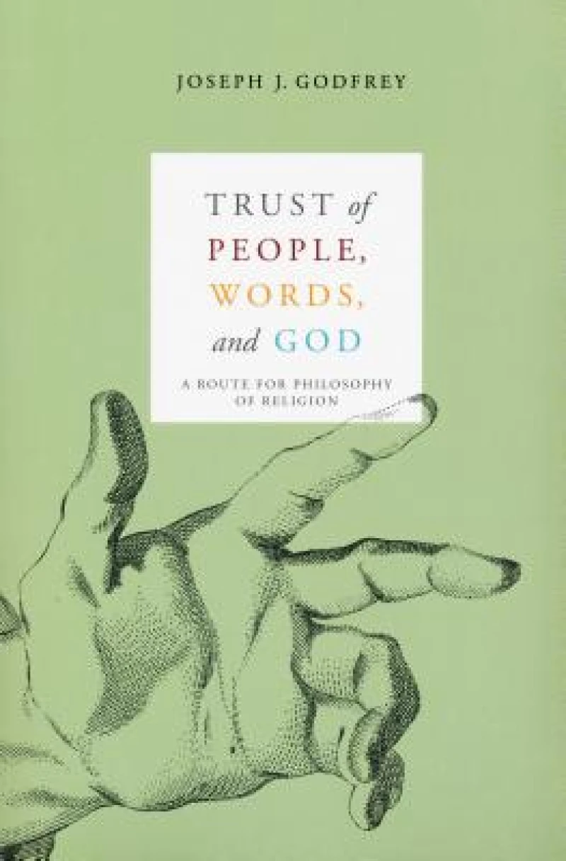 Trust of People, Words, and God