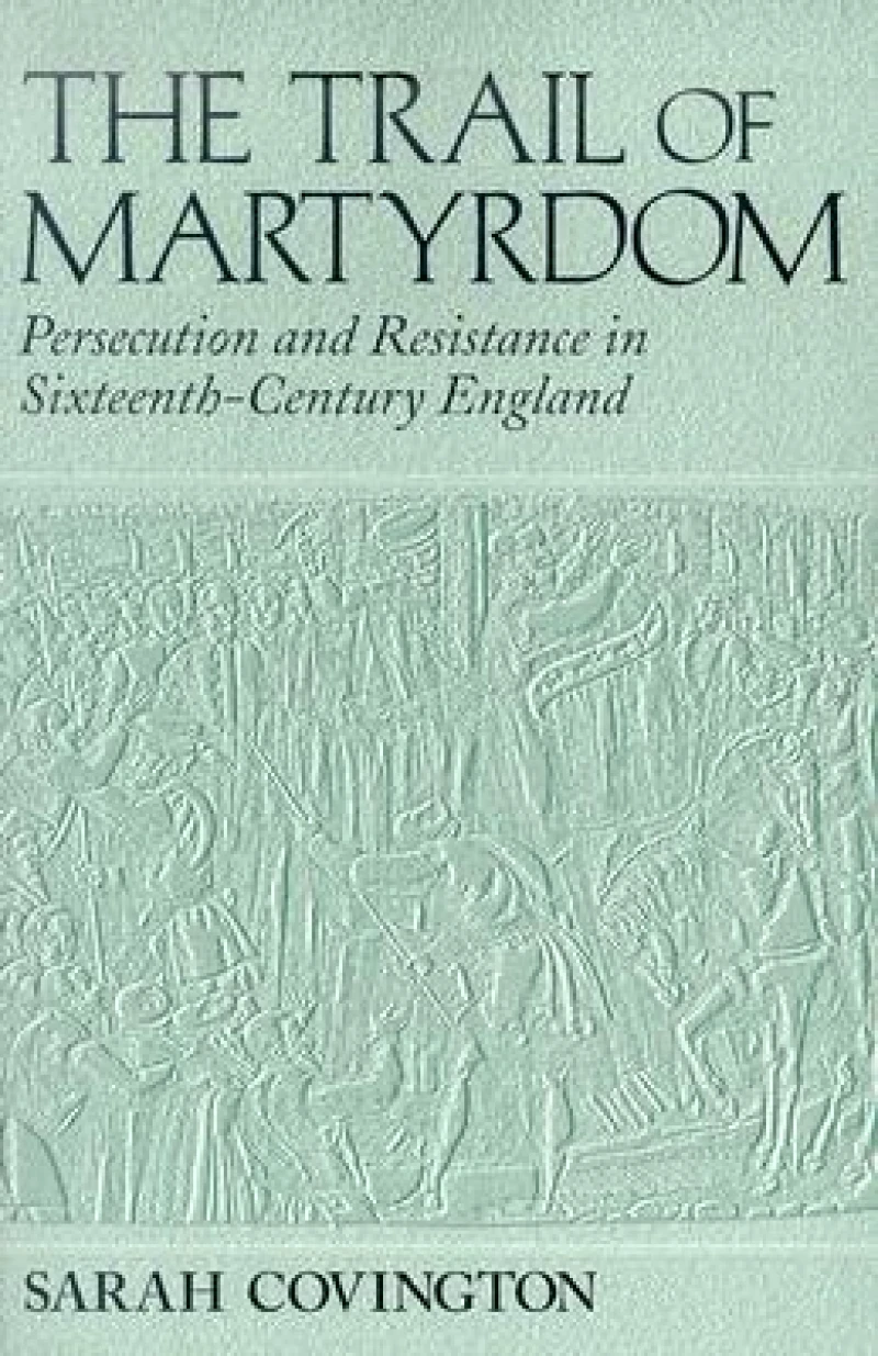 The Trail of Martyrdom