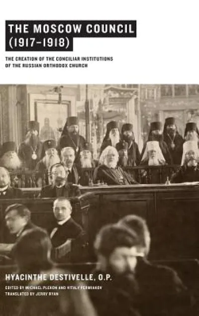 The Moscow Council (1917–1918)