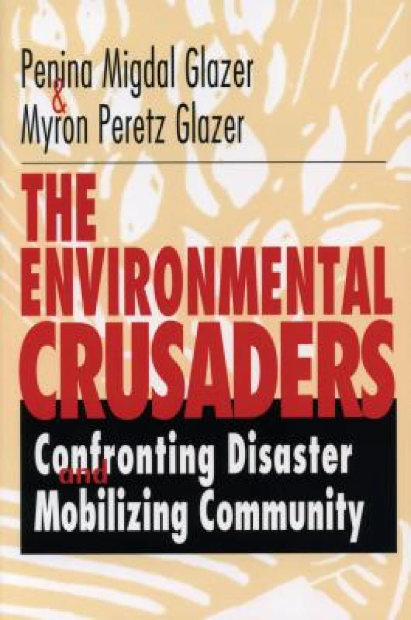 The Environmental Crusaders