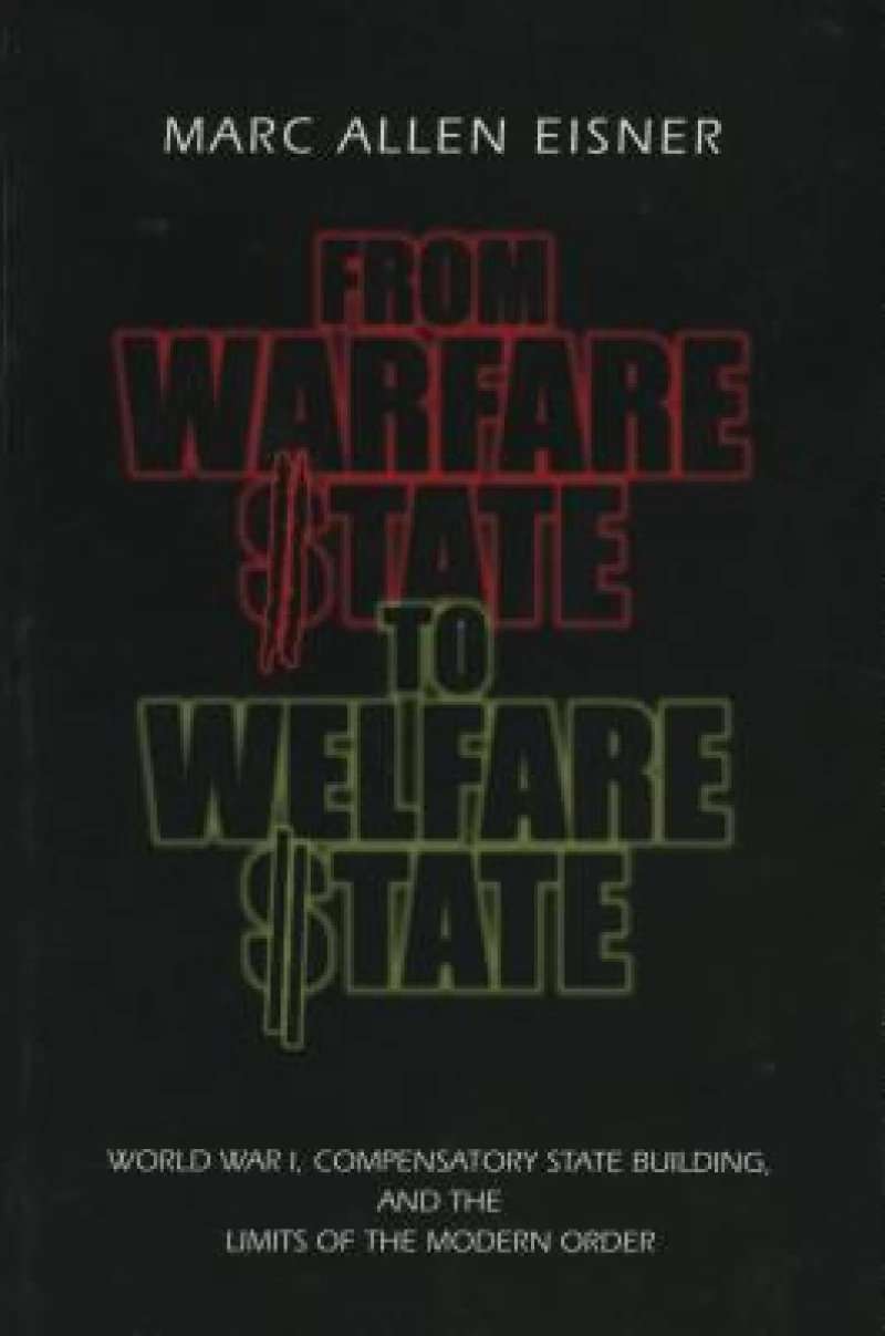 From Warfare State to Welfare State