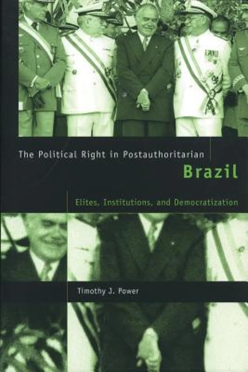 The Political Right in Postauthoritarian Brazil