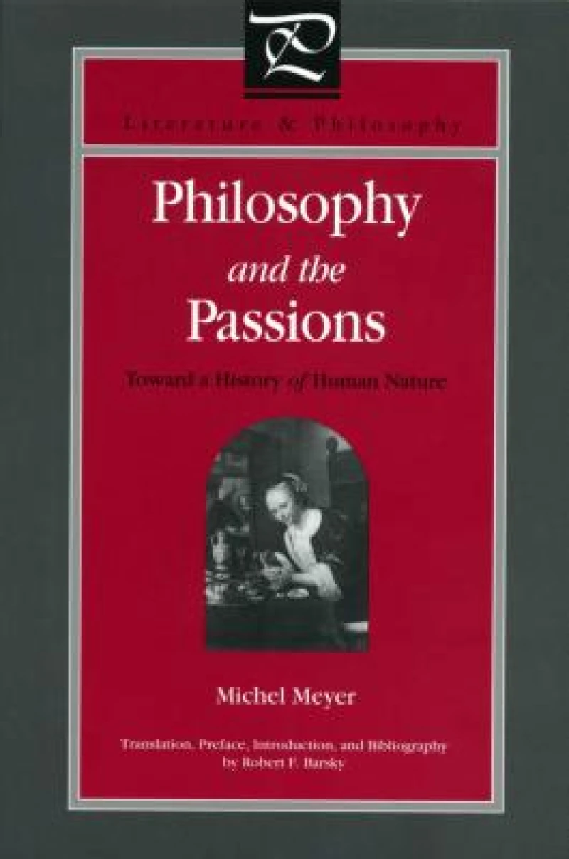 Philosophy and the Passions