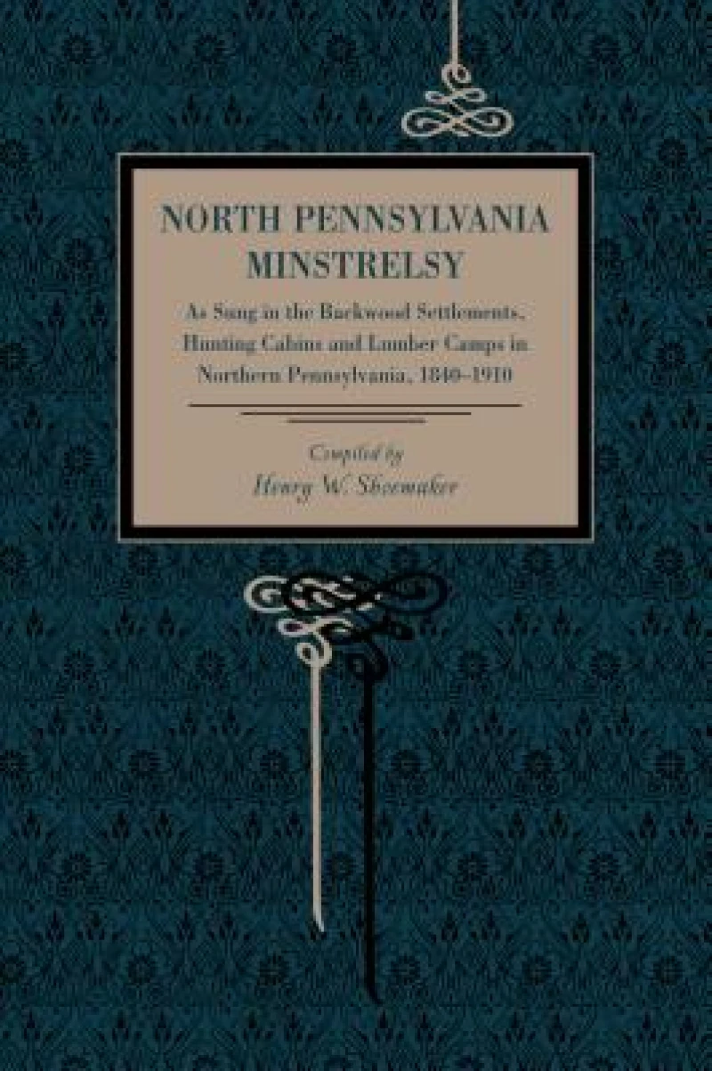 North Pennsylvania Minstrelsy