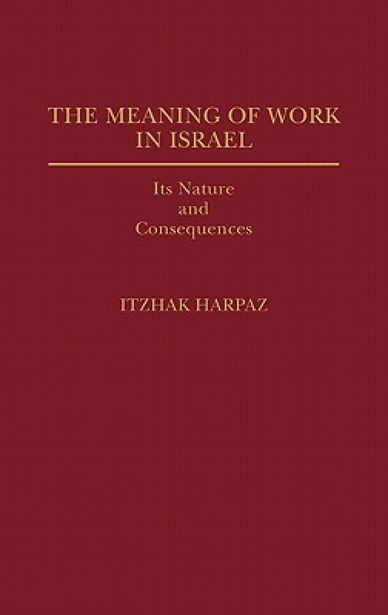 The Meaning of Work in Israel
