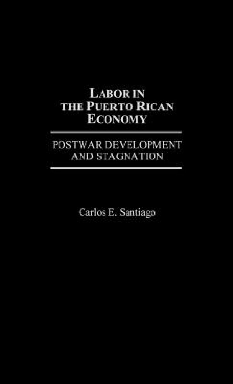 Labor in the Puerto Rican Economy