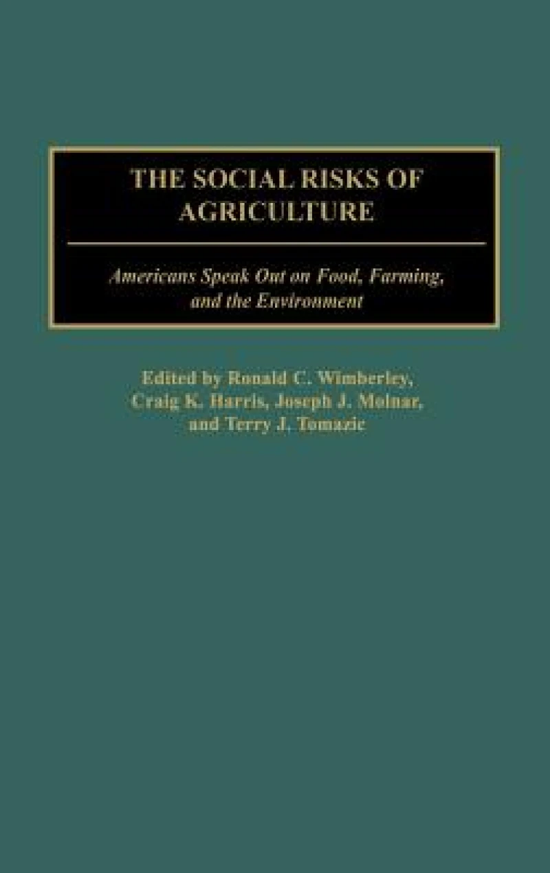 The Social Risks of Agriculture