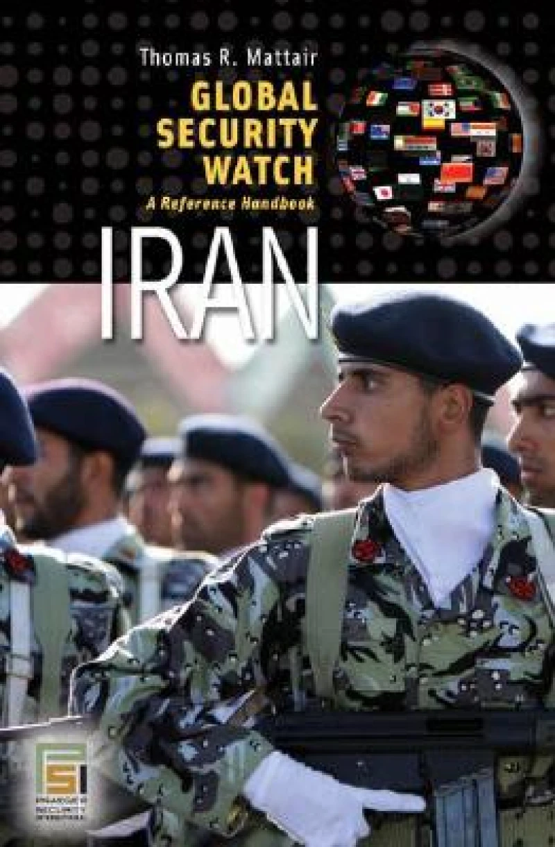 Global Security Watch--Iran