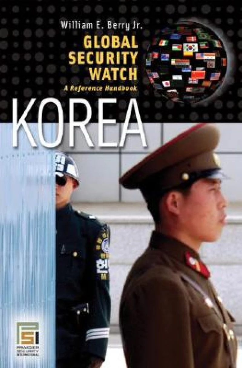 Global Security Watchâ€"Korea