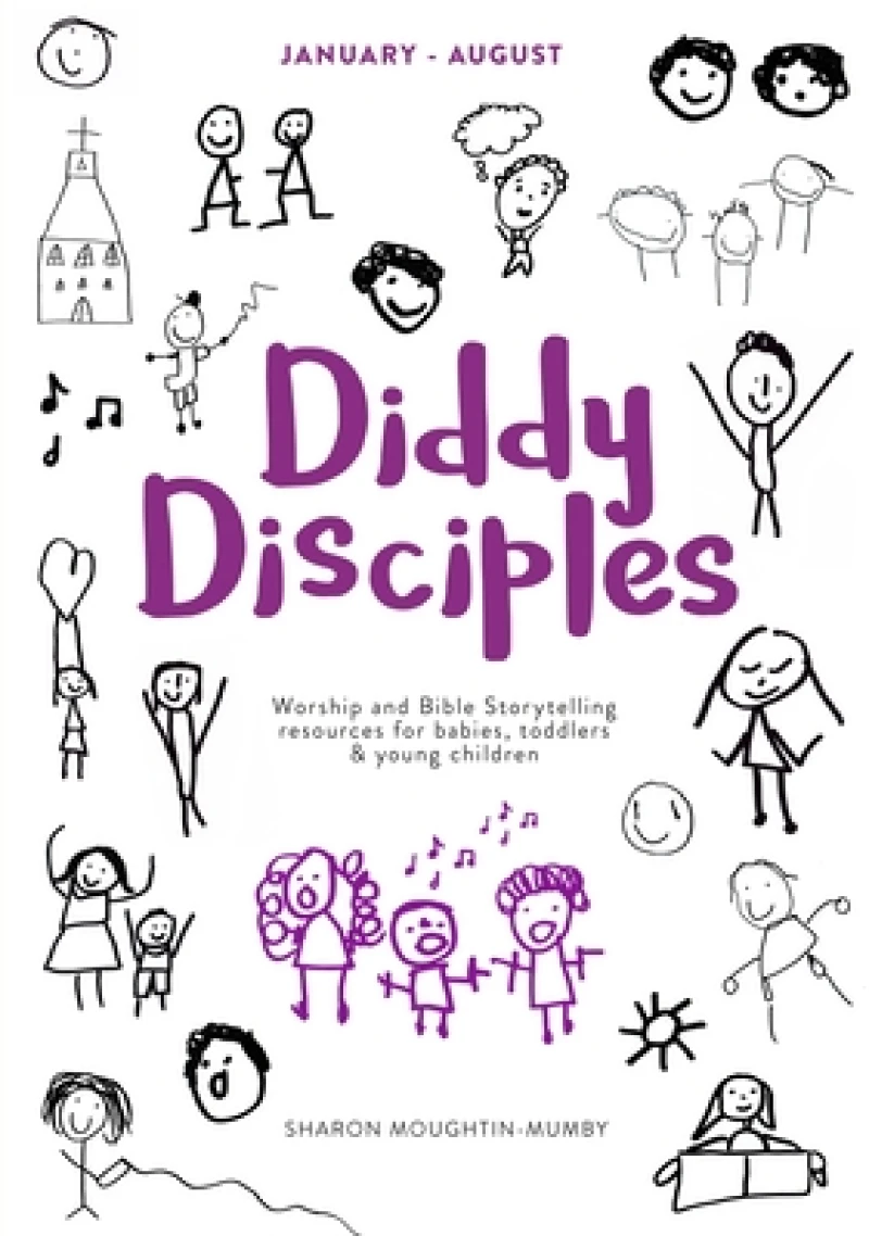 Diddy Disciples 2: January to August