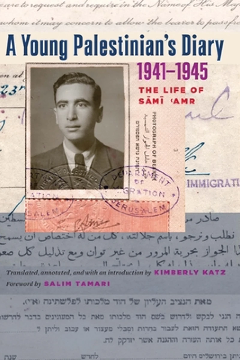 A Young Palestinian''s Diary, 1941–1945