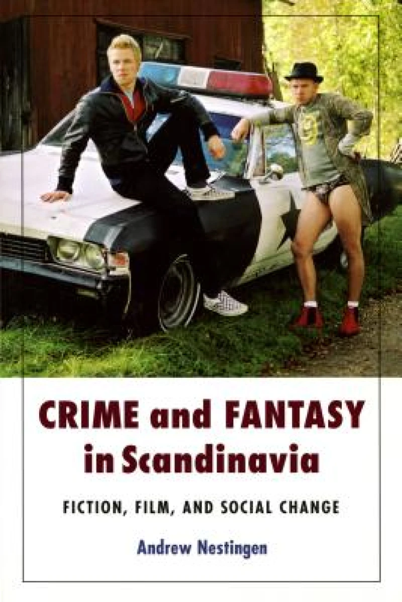 Crime and Fantasy in Scandinavia