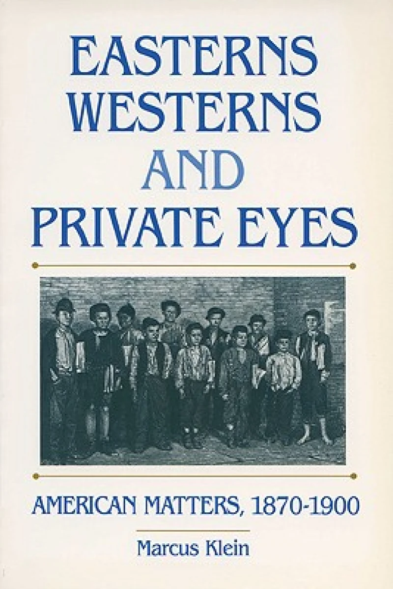 Easterns, Westerns, and Private Eyes