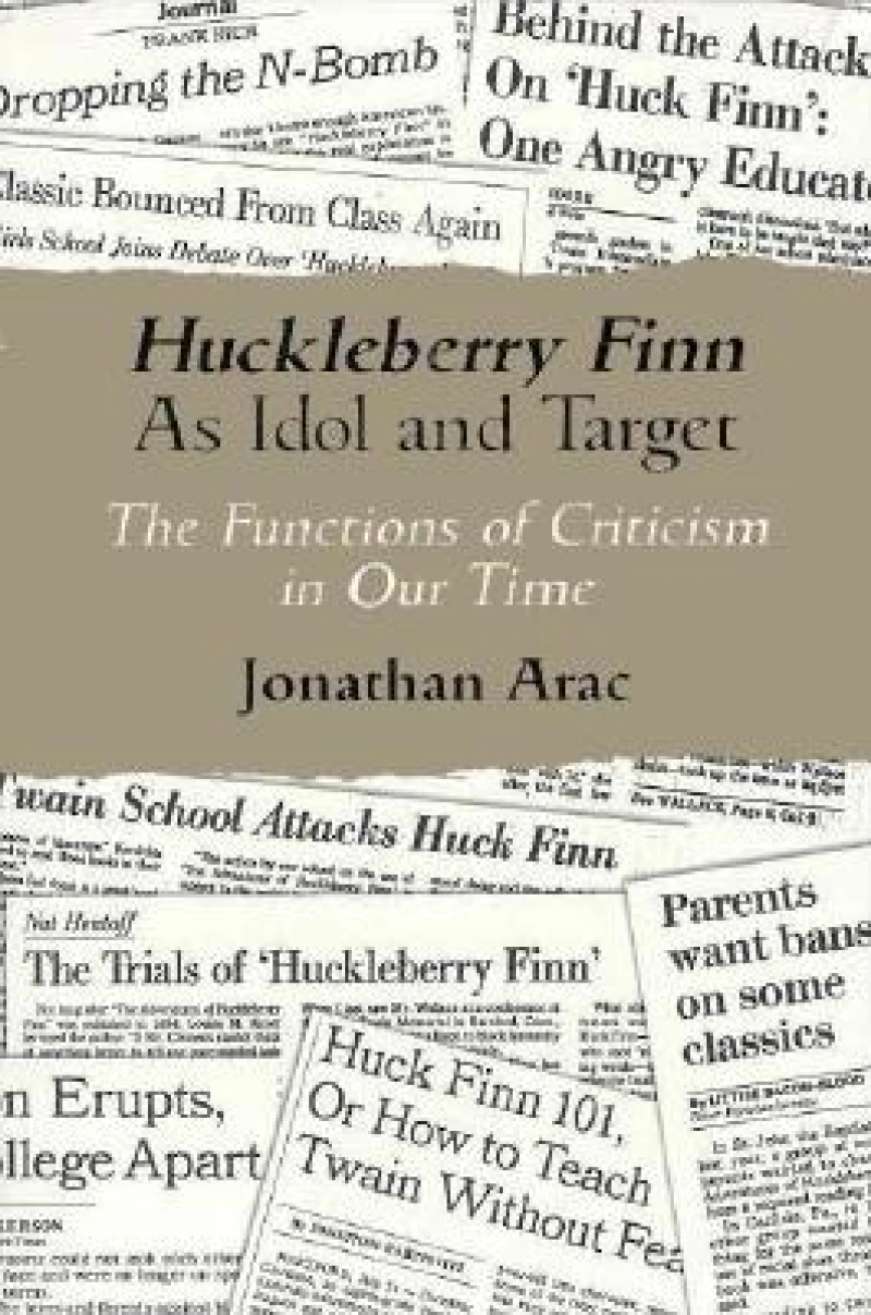 Huckleberry Finn As Idol and Target