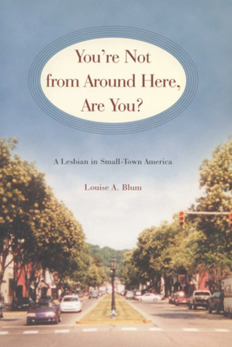 You''re not from Around Here, Are You?