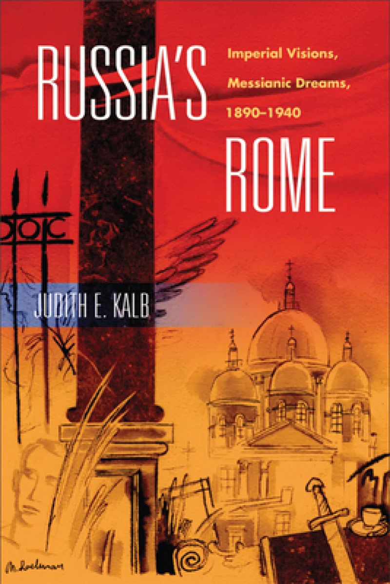 Russia''s Rome