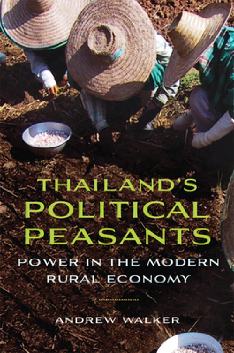 Thailand''s Political Peasants