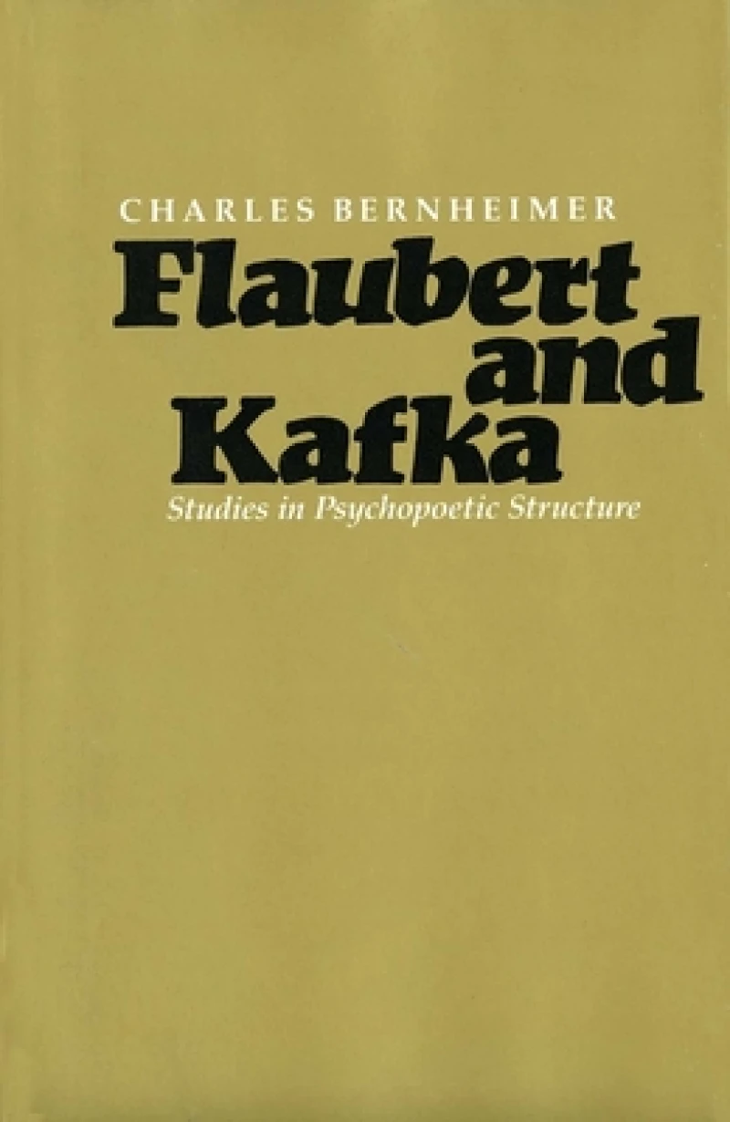 Flaubert and Kafka