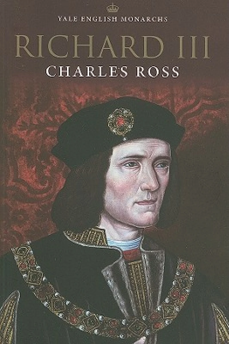 Richard III – Yale English Monarchs