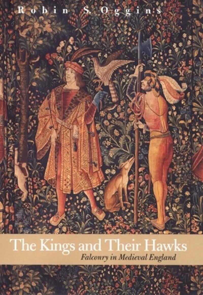 The Kings and Their Hawks