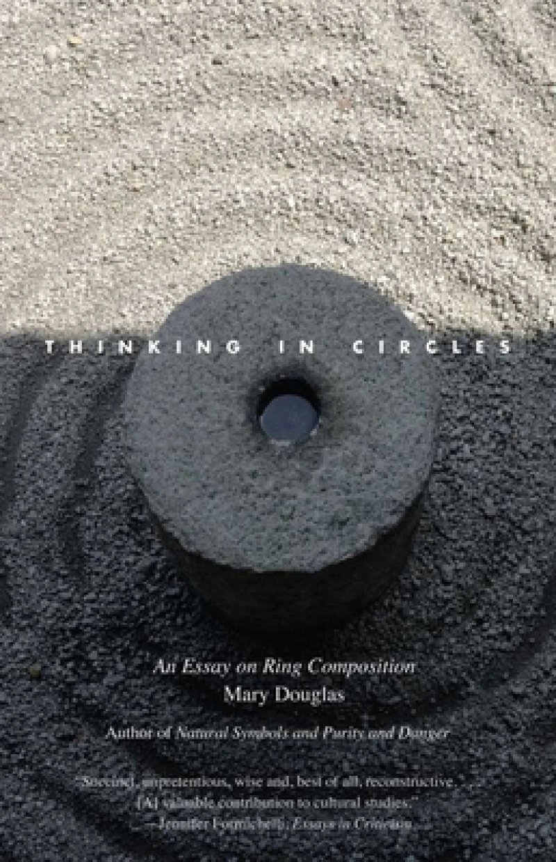 Thinking in Circles – An Essay on Ring Composition