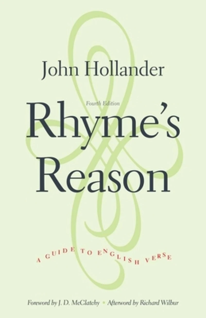 Rhyme`s Reason – A Guide to English Verse