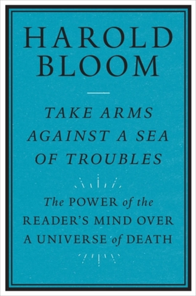 Take Arms Against a Sea of Troubles – The Power of the Reader`s Mind over a Universe of Death