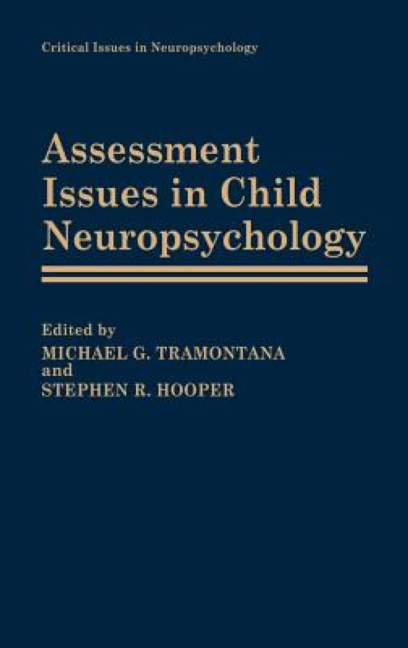 Assessment Issues in Child Neuropsychology