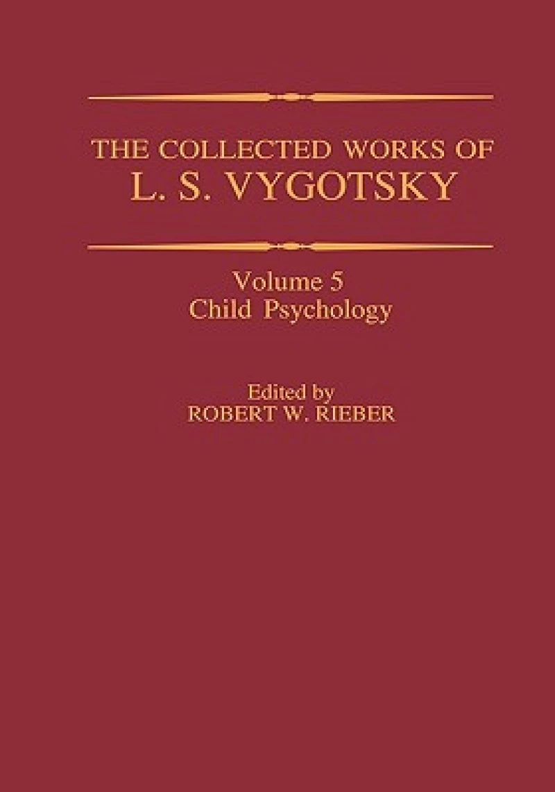 The Collected Works of L. S. Vygotsky
