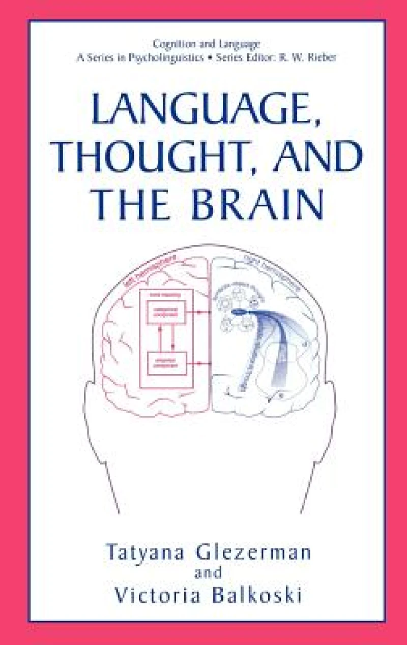 Language, Thought, and the Brain