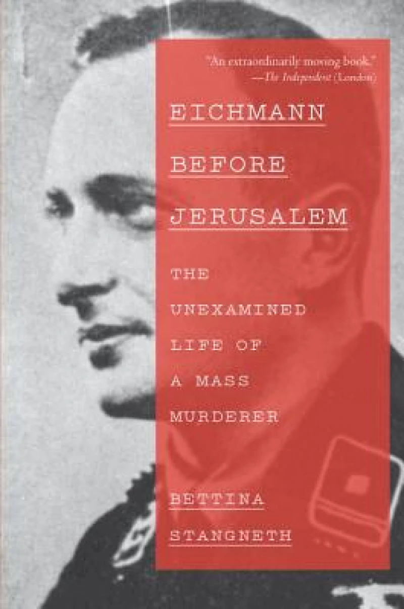 Eichmann Before Jerusalem