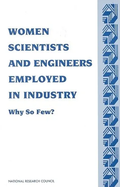 Women Scientists and Engineers Employed in Industry